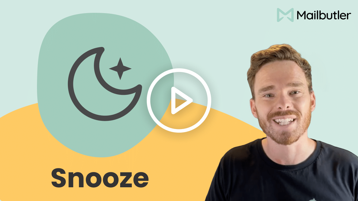 Mailbutler Snooze tutorial video
