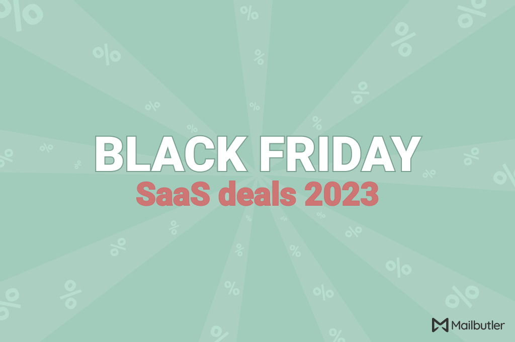 Black Friday SaaS Deals to Grab in 2023