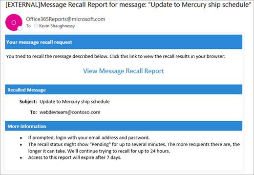 To check on the recall in Outlook